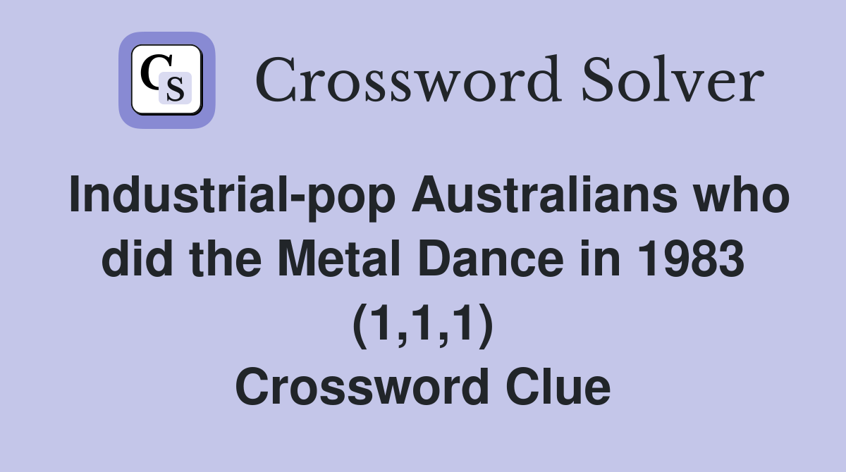 Industrialpop Australians who did the Metal Dance in 1983 (1,1,1